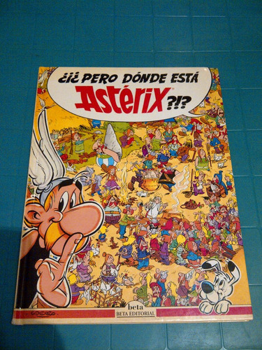 Historieta De Asterix ¿pero Donde Esta Asterx ?