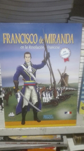 Libro Francisco De Miranda. En Cómic