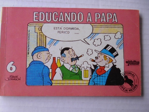 Lote De 4 Tomos De - Educando A Papa - Comics En Fisico