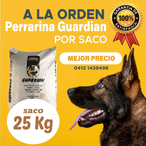 Perrarina Guardian Por Saco 25kg Con Delivery