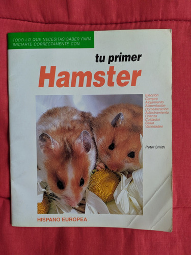 Guia Manual Para El Cuidado De Tu Primer Hamster