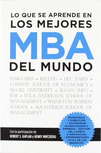 Lo Que Se Aprende En Los Mejores Mba Del Mundo