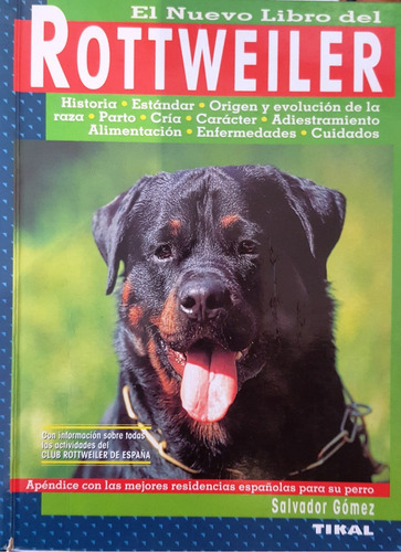 Libro El Nuevo Mundo Del Rottweiler Salvador Gomez