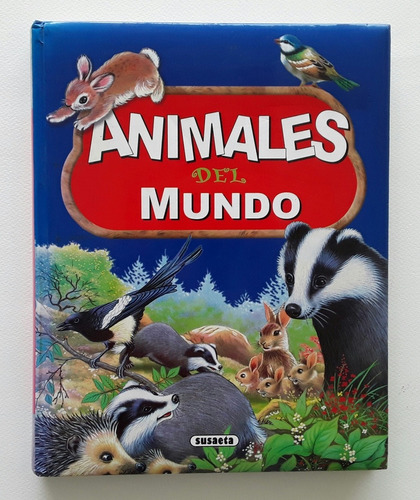 Libro Ilustrado Animales Del Mundo