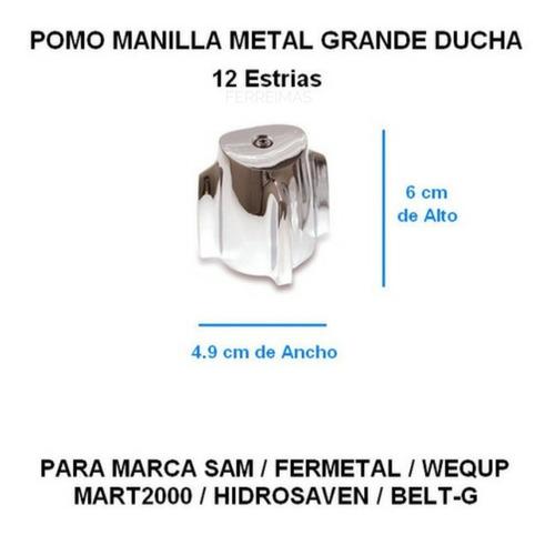 Manilla Pomo Metal Para Ducha Fermetal Sam Wequp Pom14