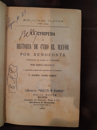 Historia De Cyro El Mayor Por Xenofonte Madrid 