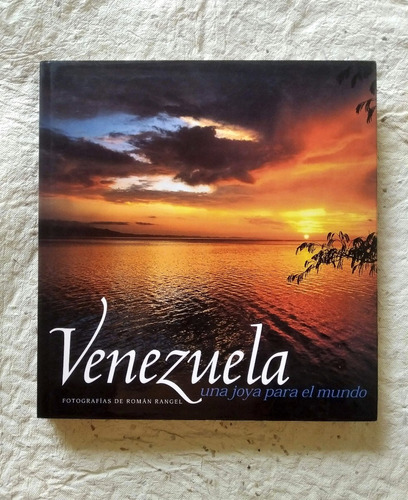 Libro Venezuela Una Joya Para El Mundo