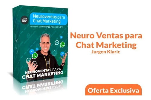 Neuroventas Con Marketing Chat + Bonos- Jurgen