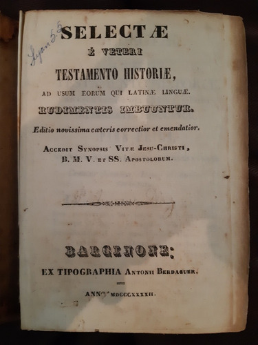 Selectae E Veteri Testamento Historiae Barcinone 