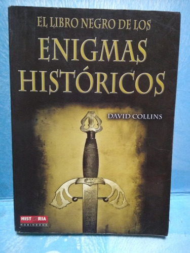 El Libro Negro De Los Enigmas Históricos. Libro Físico.