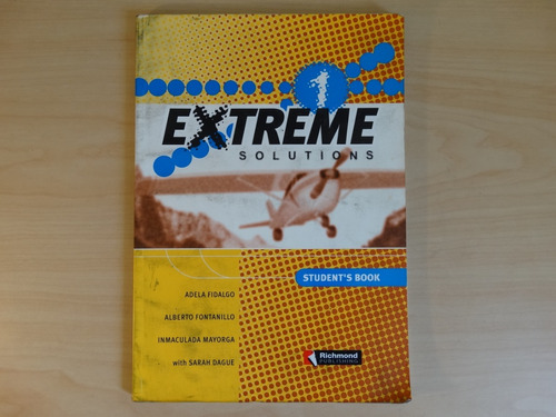 Extreme Solutios 1, Student's Book, Adela Fidalgo, En
