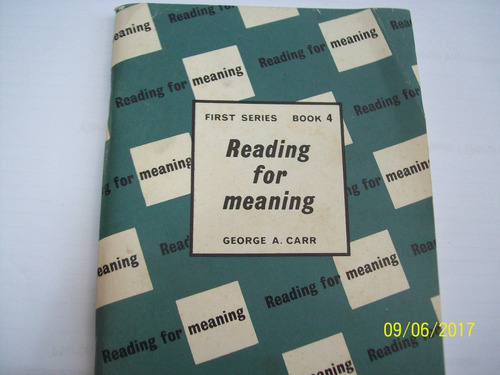 George Carr. Reading For Meaning. Book Four,