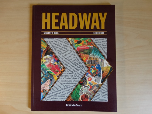 Headway, Student's Book, Liz Y John Soars, Con Su Workbook