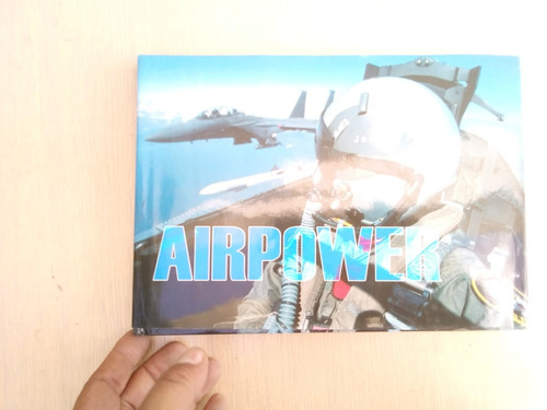 Libro Airpower Jeremy Flack Aviones En Ingles