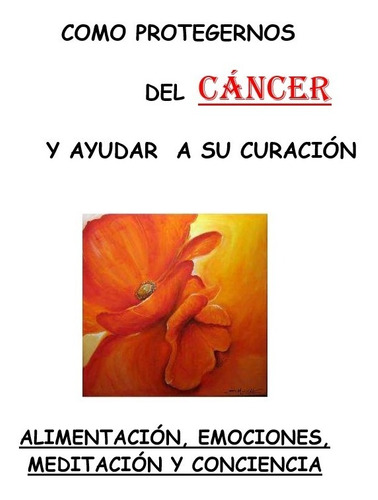 Libro De Salud Alimentación Y Vida Contra El Cáncer