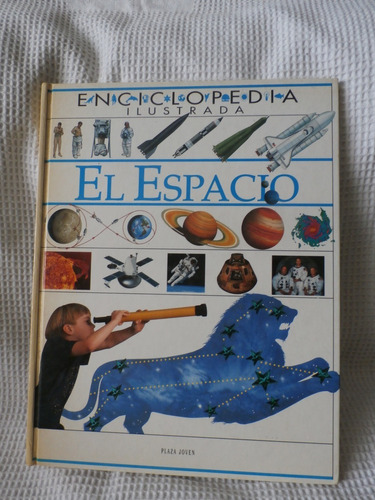 Libro Enciclopedia Ilustrada El Espacio