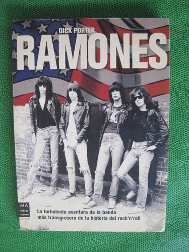 Ramones Punk Libro Dick Porter  Edit Manon Troppo