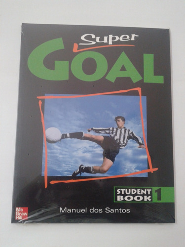 Super Goal Students Book 1, 2 Y 4. Mc Graw Hill
