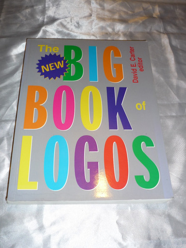 The New Big Book Of Logos.diseño Grafico - David E. Carter