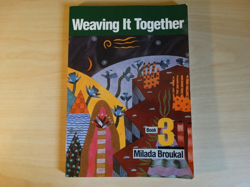 Weaving It Together, Book 3, Milada Broukal, En Físico