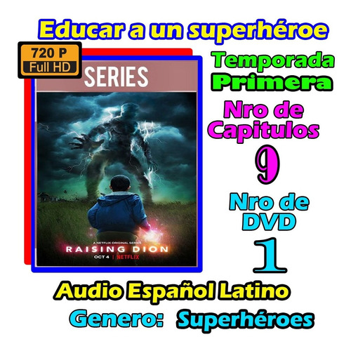 Educar A Un Superhéroe - Raising Dion Hd 720p Latino Dual