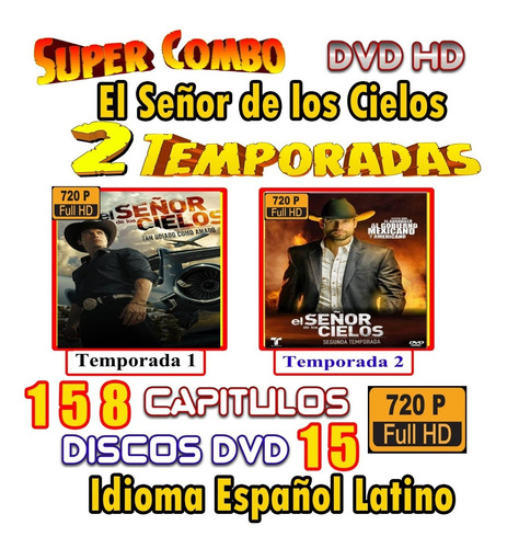 El Señor De Los Cielos 1 Y 2da Hd 720p Latino