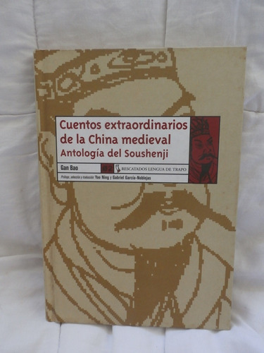 Libro Cuentos Extraordinarios De La China Medieval.