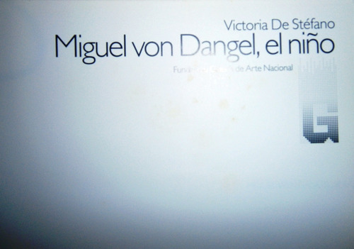 Miguel Von Dangel. El Niño. Libro