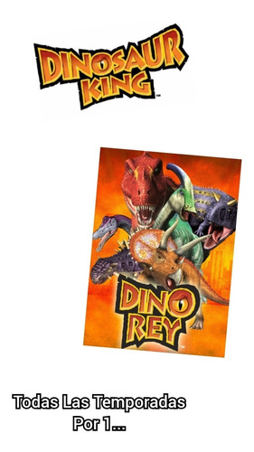 Serie Animada En Digital Dino Rey Hd Para Pendrive