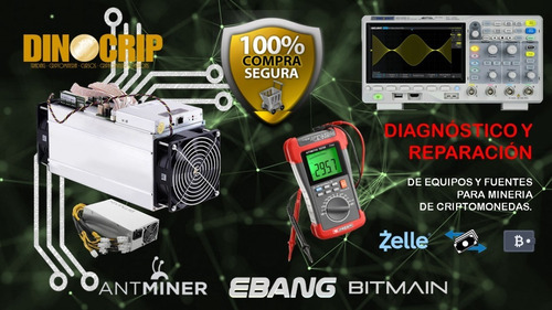 Ebang Antminer Bitmain Reparacion De Equipos Y Fuentes