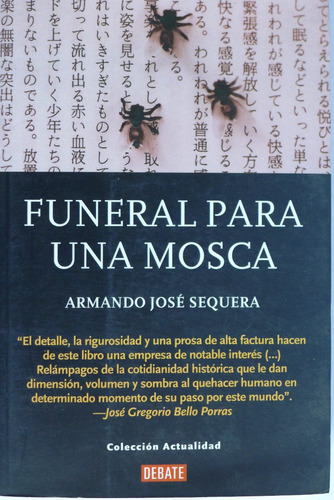 Libro Funeral Para Una Mosca Armando José Sequera