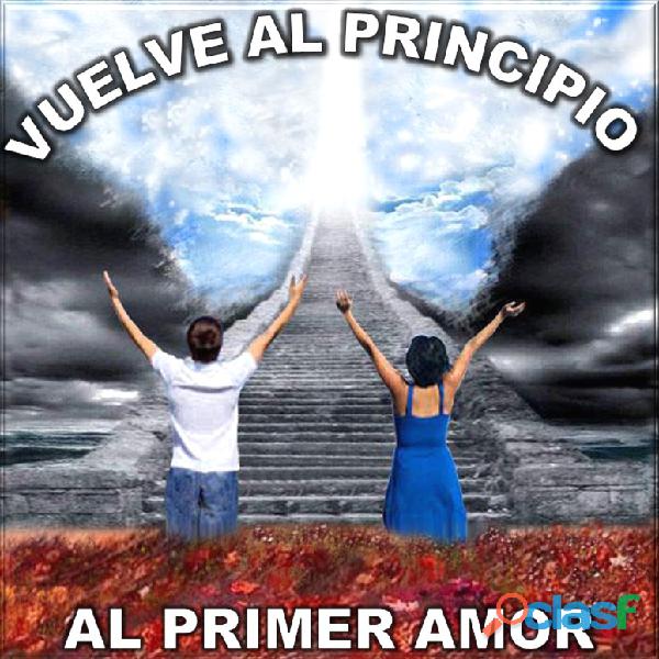 libro gratuito: VUELVE AL PRINCIPIO AL PRIMER AMOR