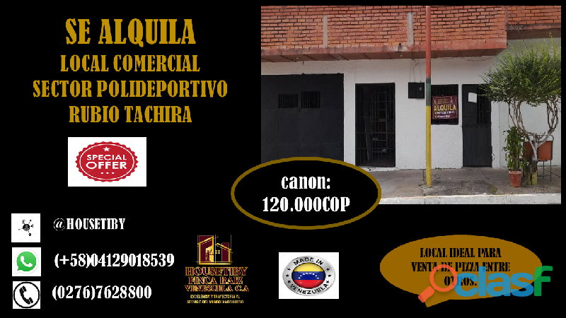 SE ALQUILA LOCAL EN RUBIO A PIE DE CALLE TACHIRA