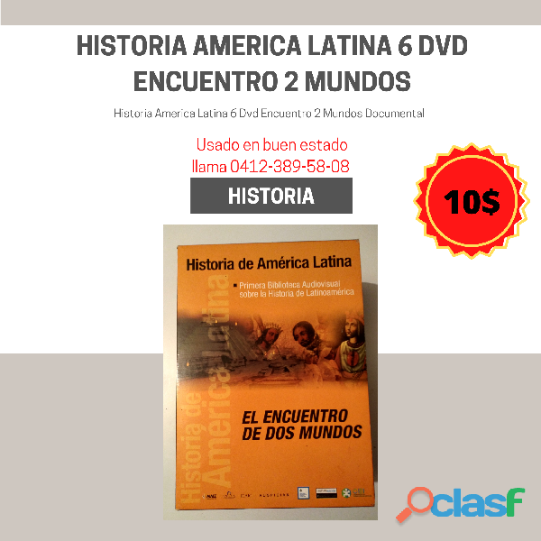 Historia America Latina 6 Dvd Encuentro 2 Mundos