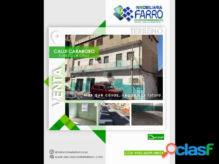 EN VENTA TERRENO EM CALLE CARABOBO, PTO LA CRUZ.