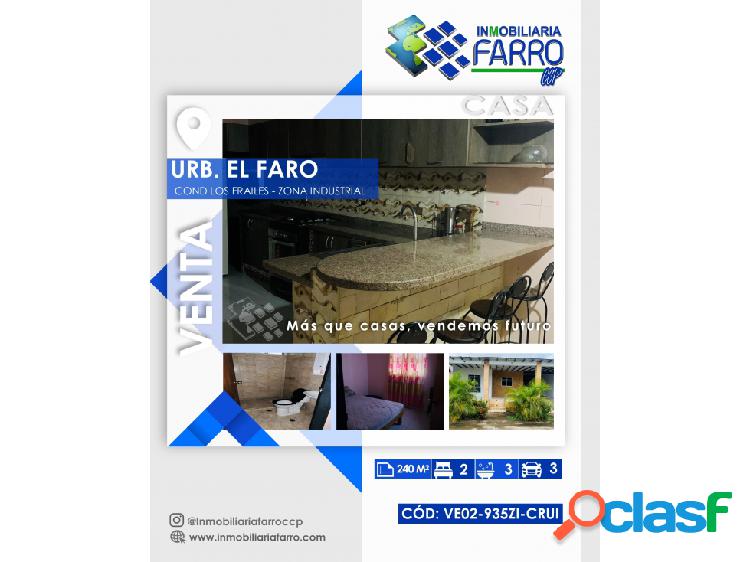 SE VENDE CASA EN URB. EL FARO COND LOS FRAILES