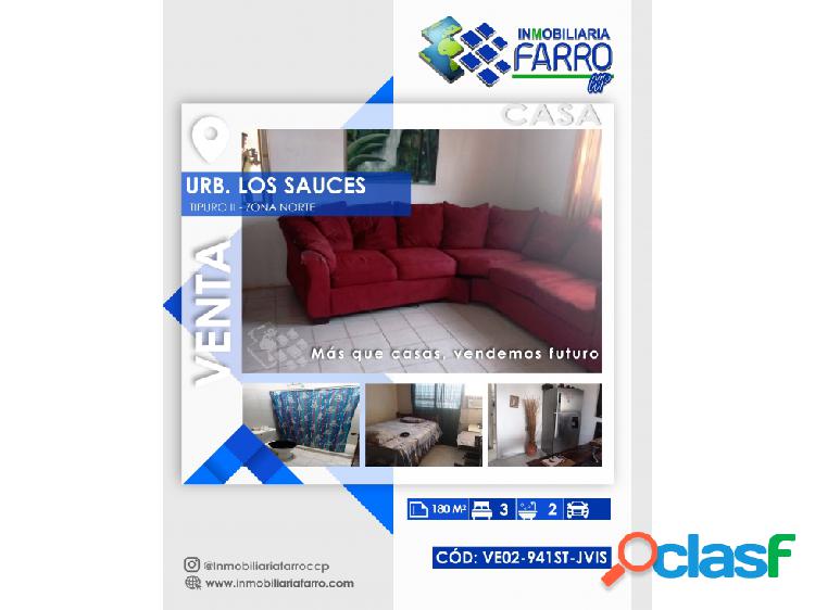 SE VENDE CASA EN URB LOS SAUCES TIPURO II VE02-941ST-JVIS