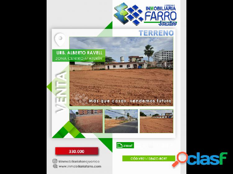 SE VENDE TERRENO URB. ALBERTO RAVELL MATURIN