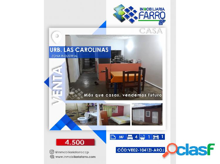 Se Vende Casa Urbanización Las Carolinas, Zona Ind.