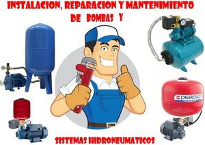 Instalacion y reparacion de bombas de agua e hidroneumaticos