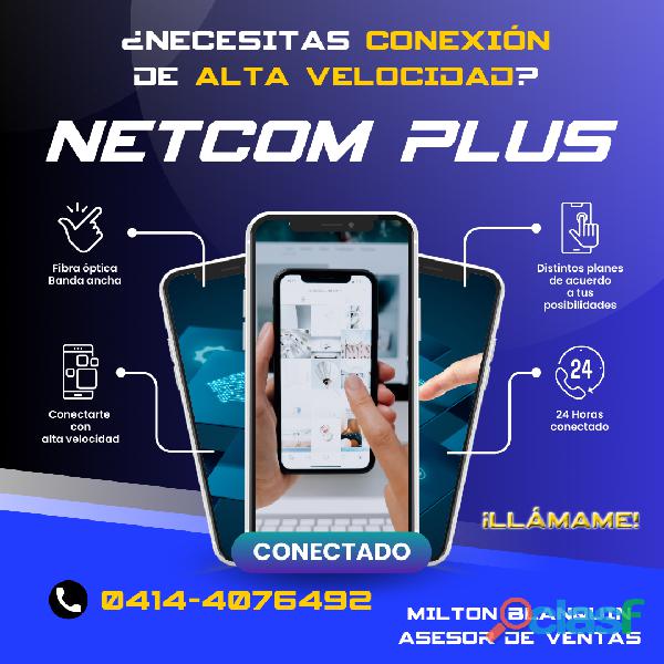 Servicio de internet: fibra óptica con Netcom Plus