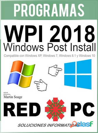 WPI 2018 Windows Post Install full en Español (RED PC)
