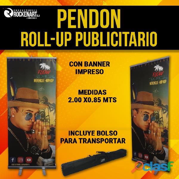 PORTA PENDÓN ROLL UP IMPRESIÓN Y ESTRUCTURA