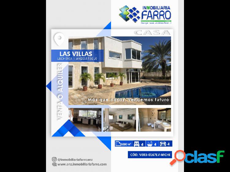 EN VENTA O ALQUILER CASA EN LAS VILLAS LECHERIA