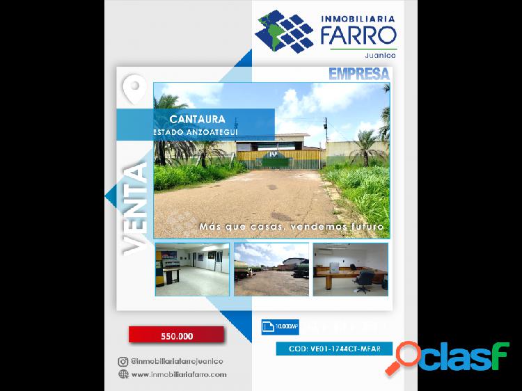 SE VENDE EMPRESA EN CANTAURA ANZOATEGUI VE01-1744CT-MFAR