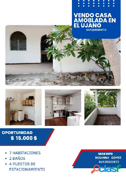 VENDO CASA AMOBLADA EN EL UJANO